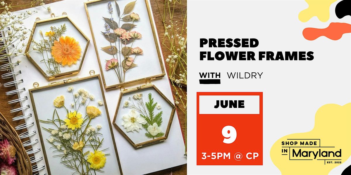 Pressed Flower Frames w\/Wildry