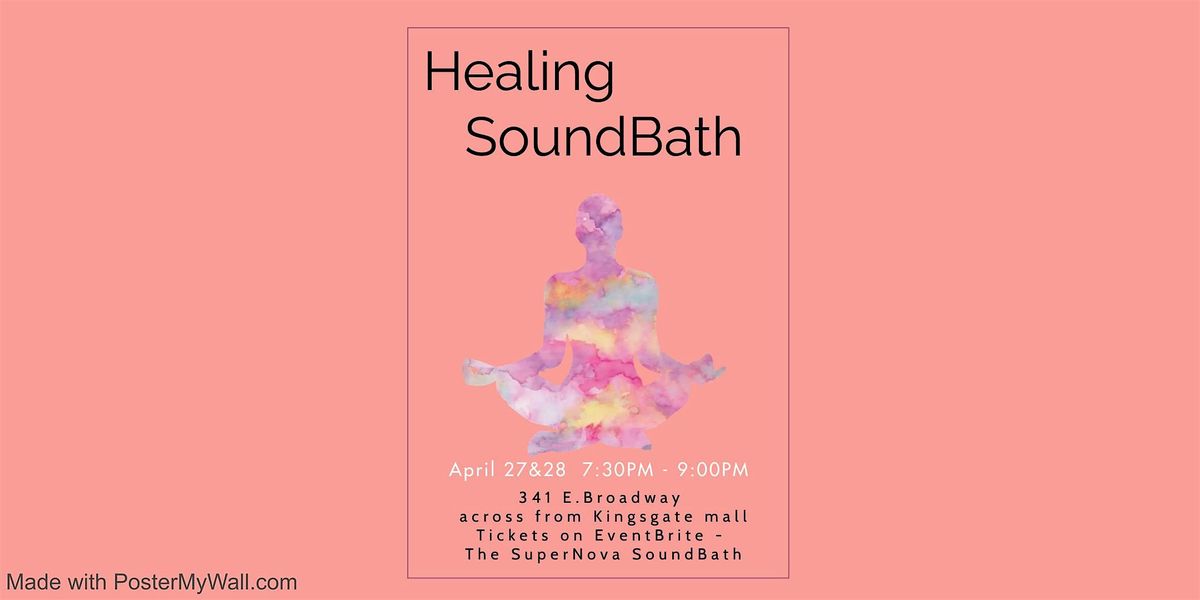 SoundBath...Sounds of Magical Healing Because YOU are Special