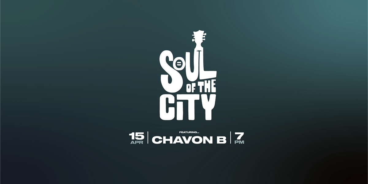 Soul of the City Concert Series - April 2022