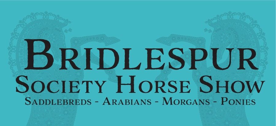 Bridlespur Society Horse Show