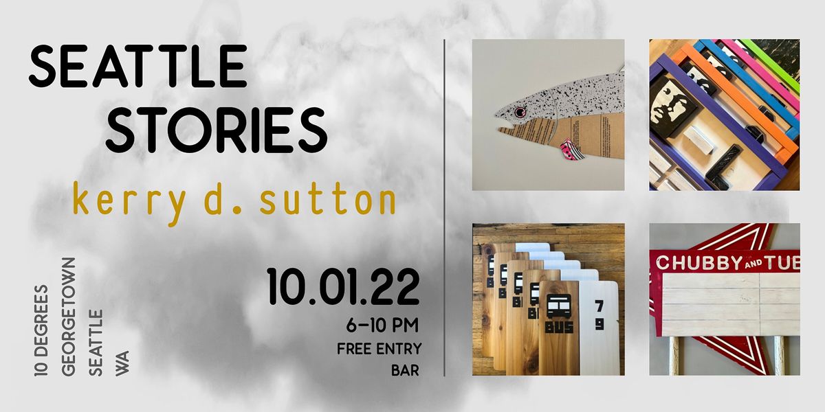 "Seattle Stories" - Art Show