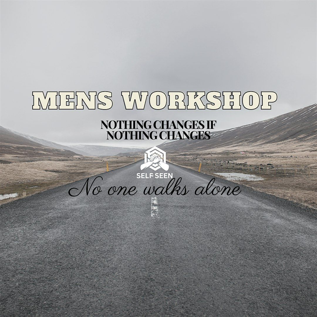Self Seen Men\u2019s Workshop