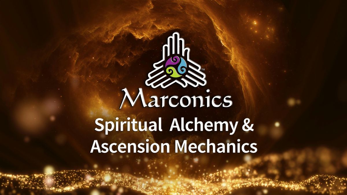 Marconics 'STATE OF THE UNIVERSE' Free Lecture Event - Fort Worth, Texas