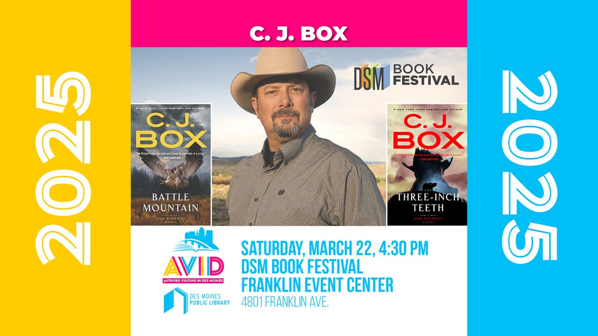 AViD Presents: C.J. Box at the DSM Book Festival