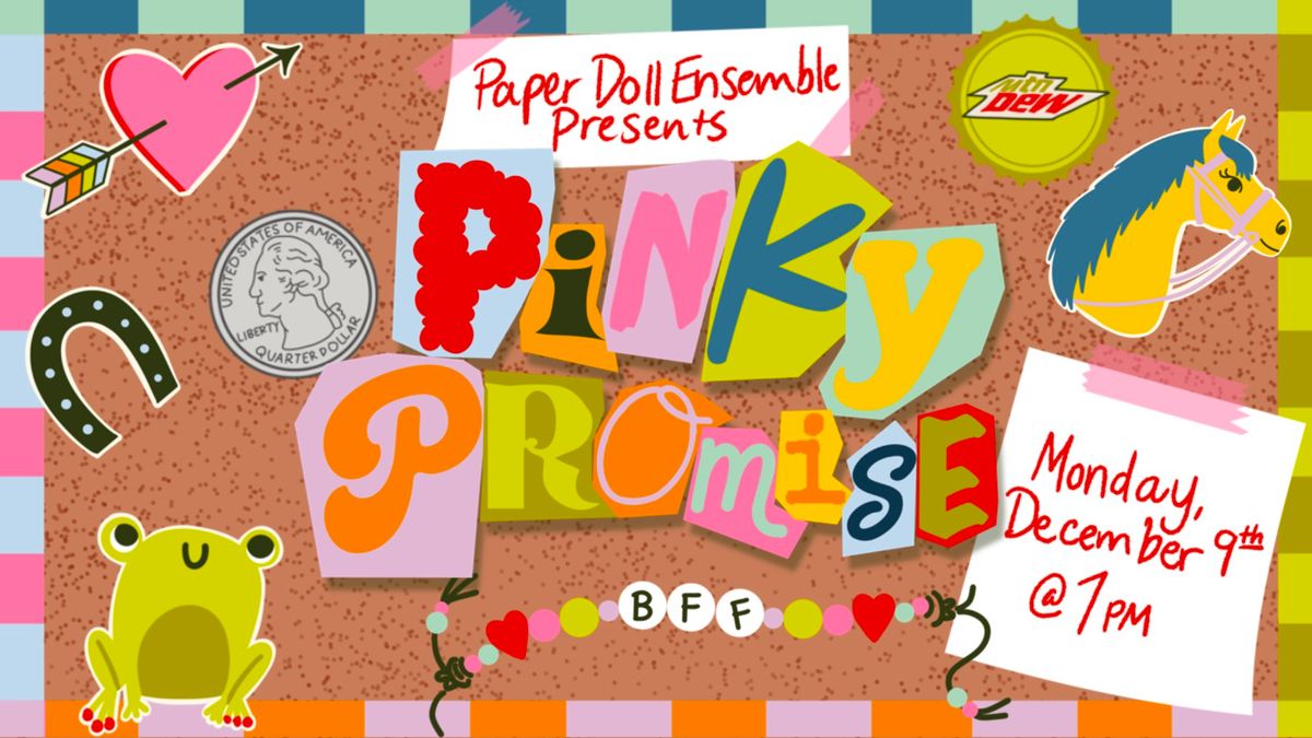 Work in Progress Reading: PINKY PROMISE