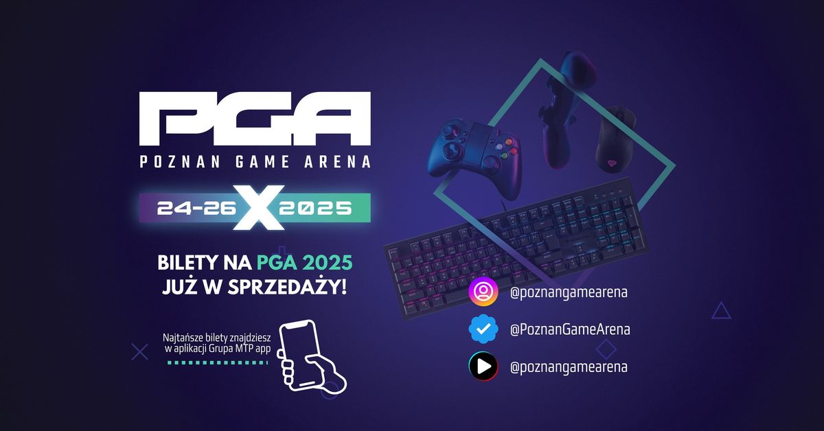 Pozna\u0144 Game Arena 2025 | 24-26.10.2025 | #TuBijeSerceGamingu