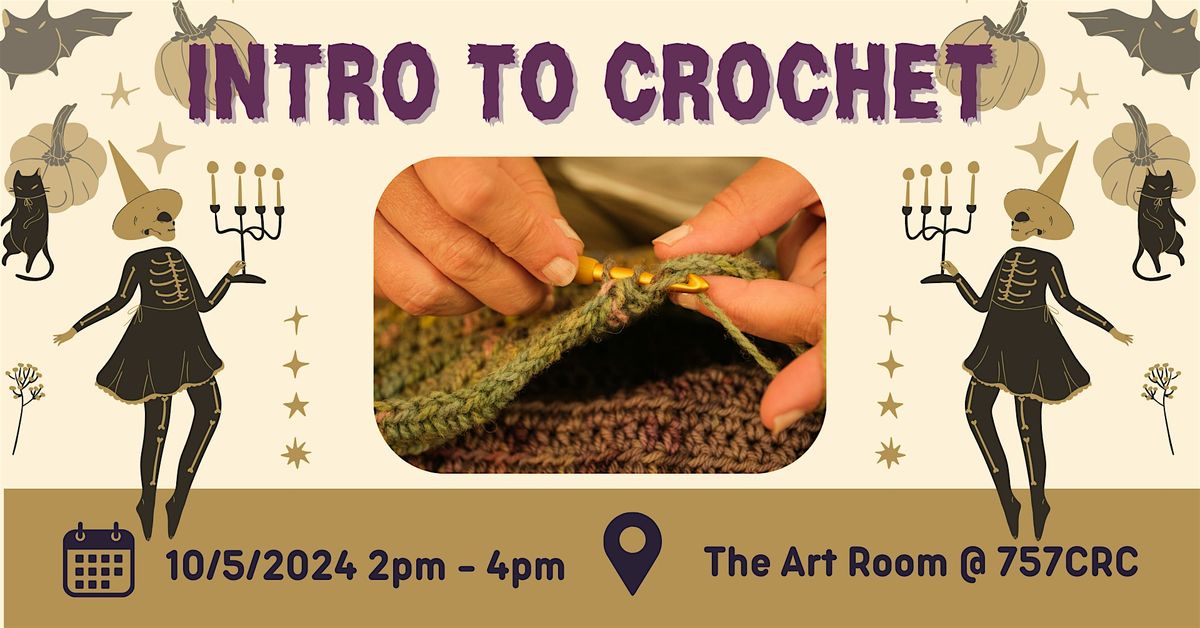 Intro to Crochet with Elle