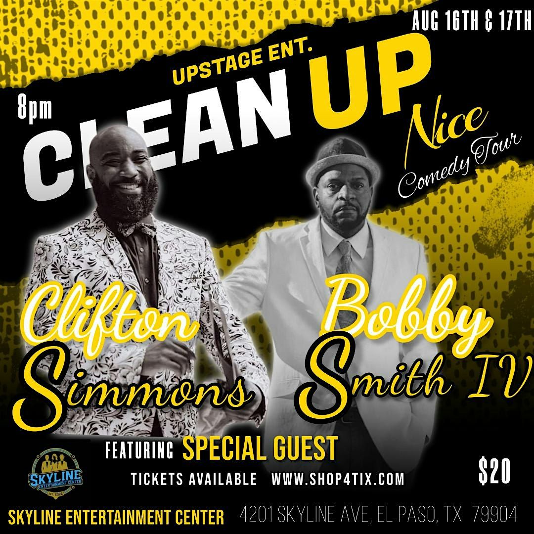 Clean Up Nice Comedy Tour featuring Clifton Simmons and Bobby Smith IV