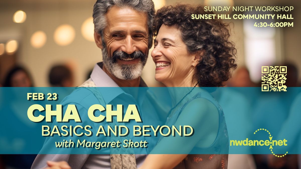 Cha Cha Basics and Beyond