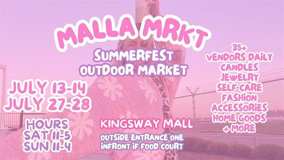 Malla MRKT - Summer Festival