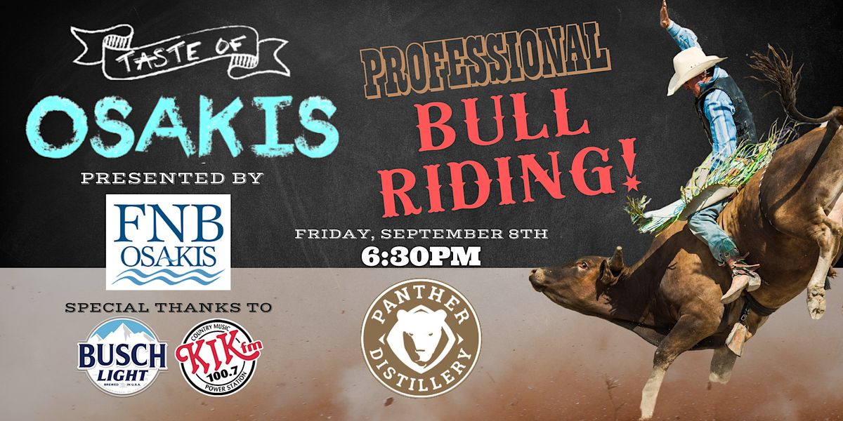 Taste of Osakis Bull Riding, Panther Distillery, Osakis, 8 September