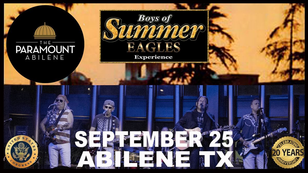 The Paramount Theatre presents The Eagles Experience with Boys Of Summer