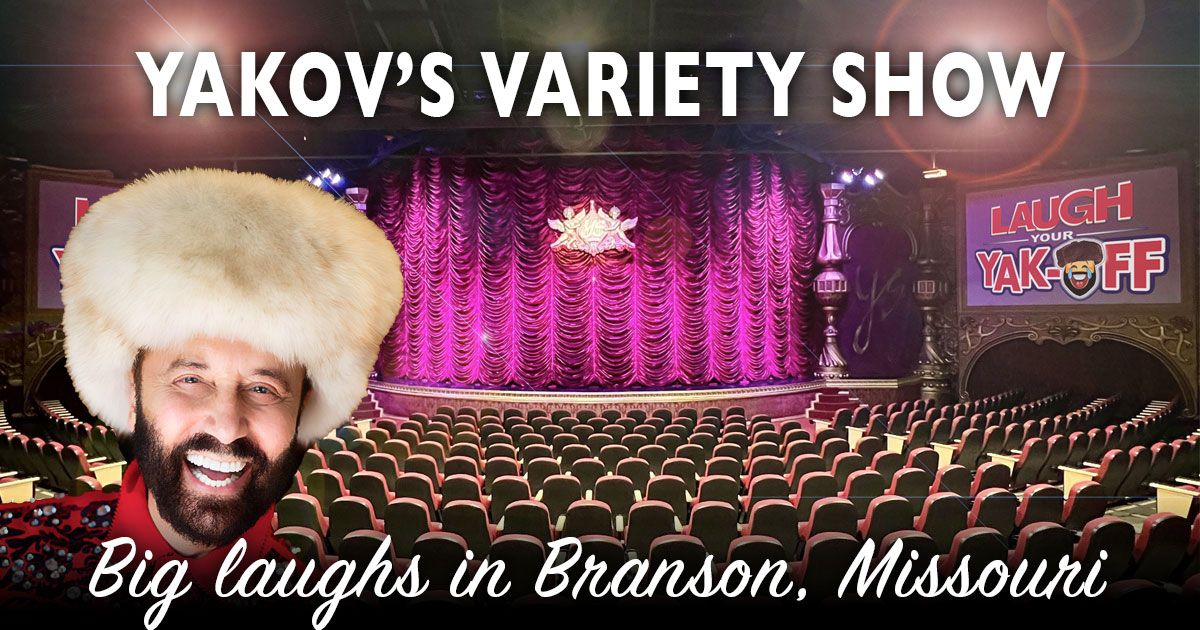 Yakov Smirnoff Variety Show - Branson MO