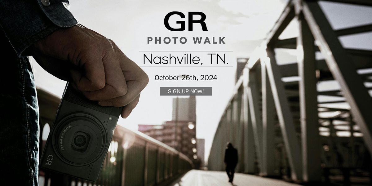 GR Photo Walk - Nashville