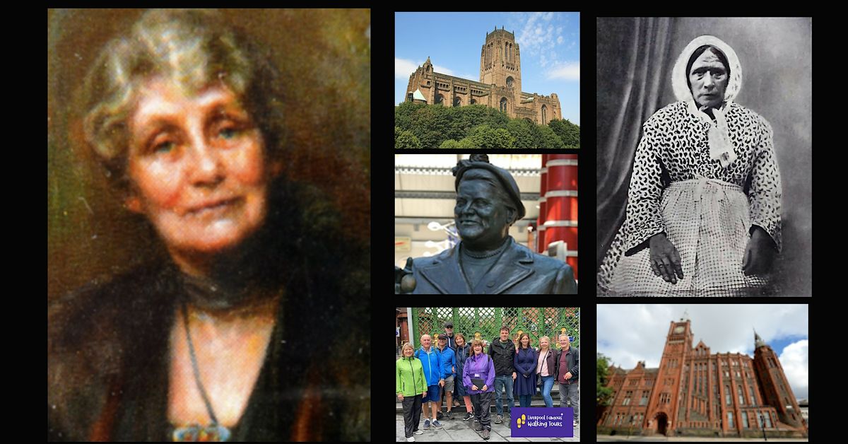 Inspirational Women From Liverpool's History & Past-Guided Walking Tour