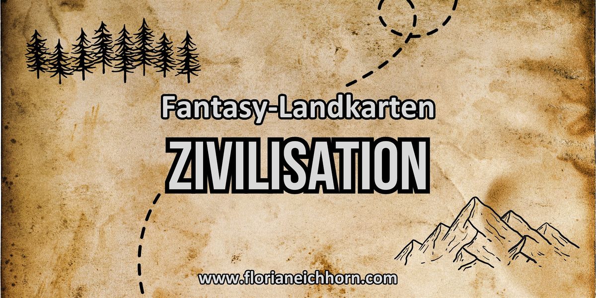 Realistische Fantasy-Karten: Zivilisation
