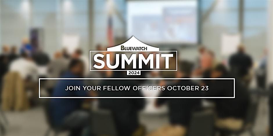 BlueWatch Summit