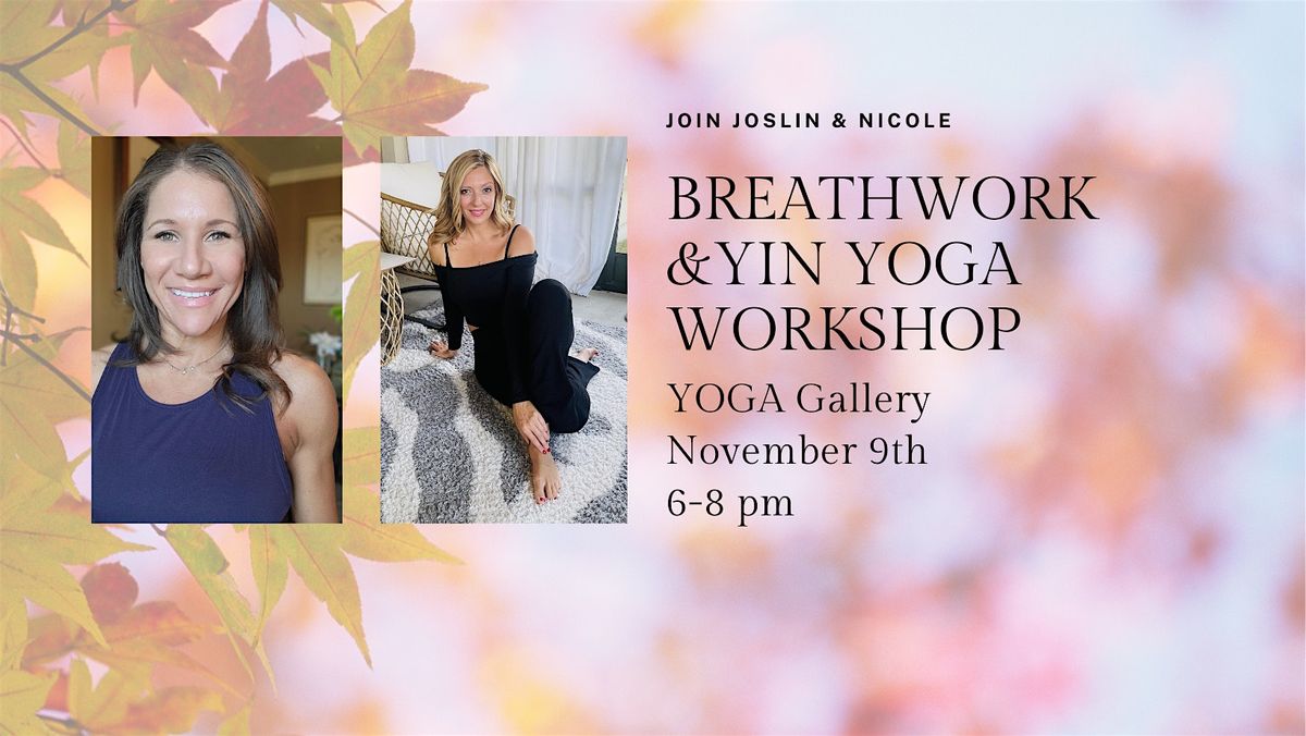 Breathwork & Yin Yoga Workshop