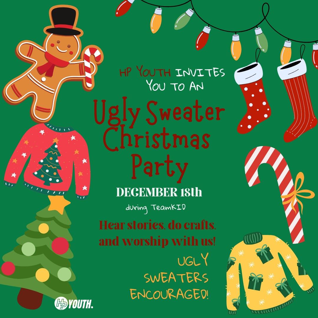 HPKids and HPYouth Ugly Christmas Sweater Party