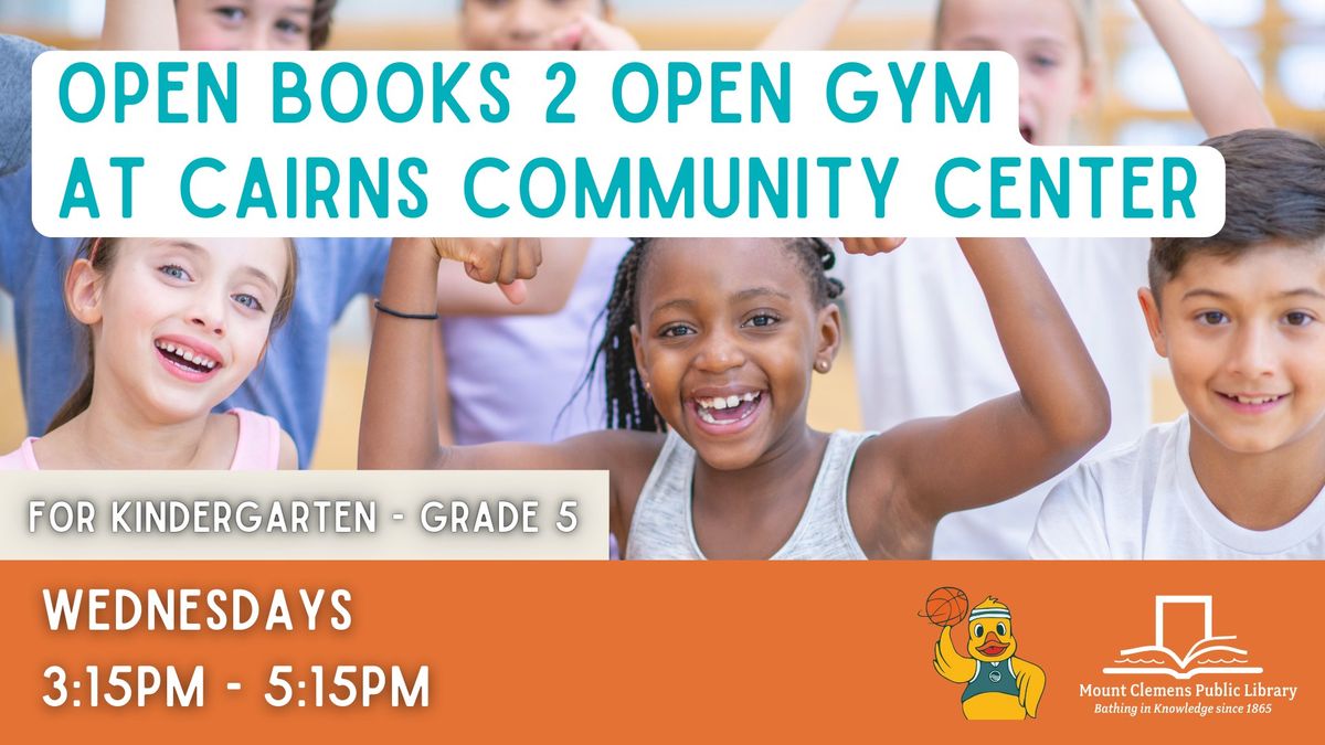 Open Books 2 Open Gym at Cairns Community Center