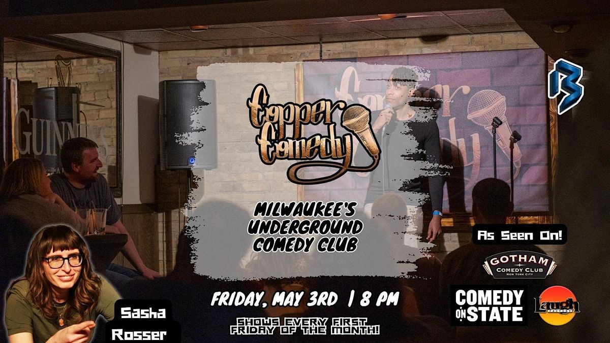 Copper Comedy | Milwaukee's Underground Comedy Club | Sasha Rosser