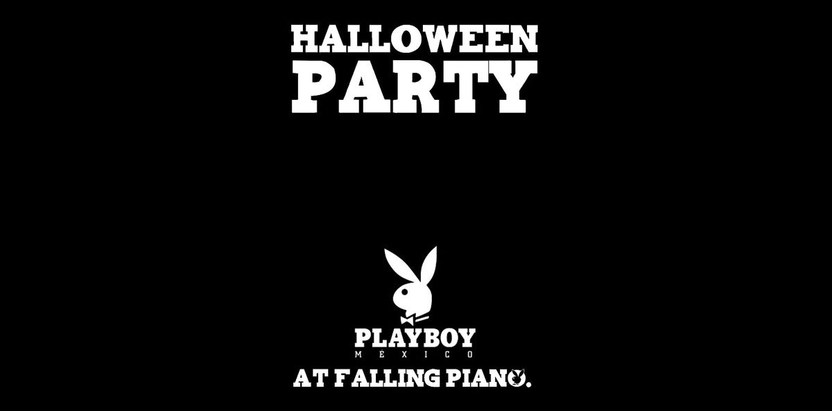 HALLOWEEN PARTY  playboy at Falling Piano.