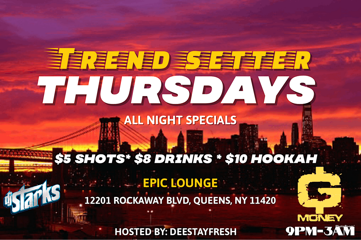 TREND SETTER THURSDAYS