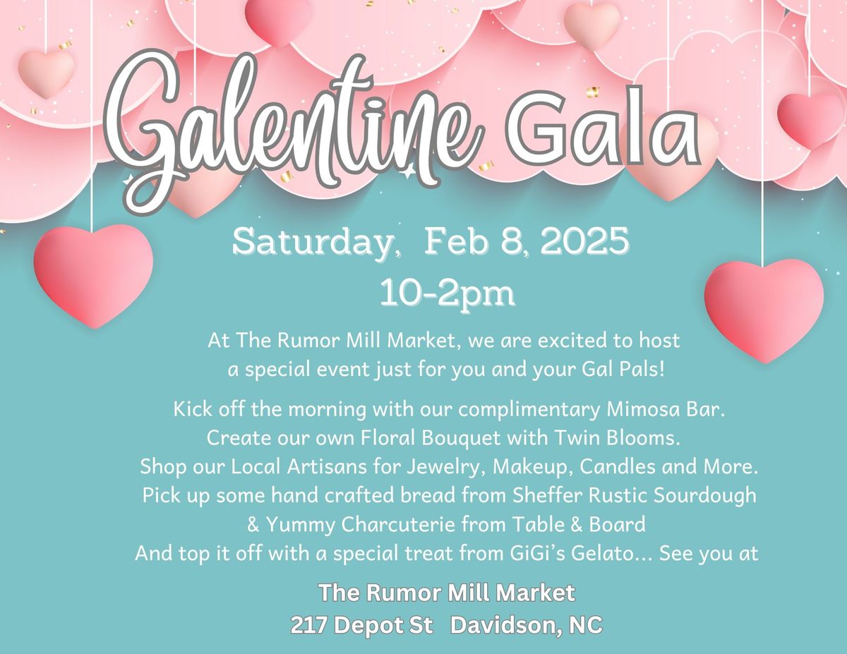 Galentine Gala