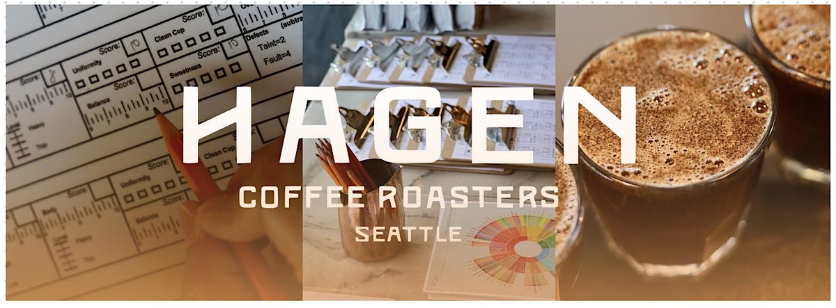 Hagen Coffee Roasters Cupping Course