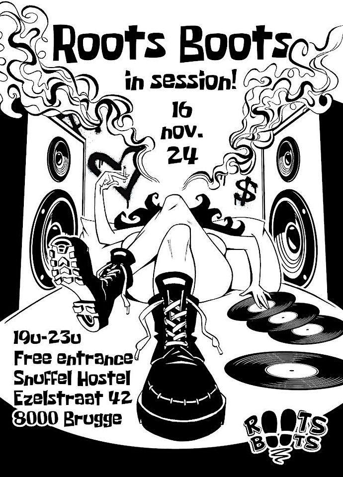 Roots Boots Soundsystem @ Snuffel Hostel 16\/11