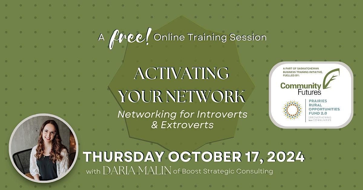 Activating Your Network: Networking for Introverts & Extroverts