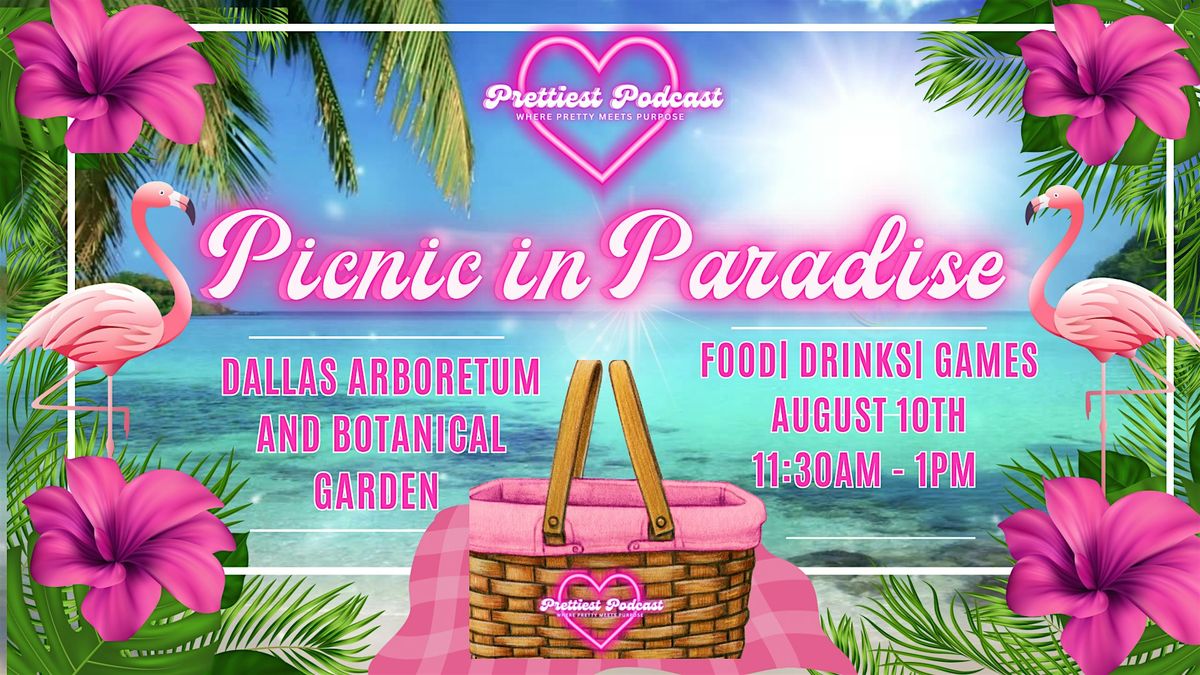Picnic in Paradise with Prettiest Podcast