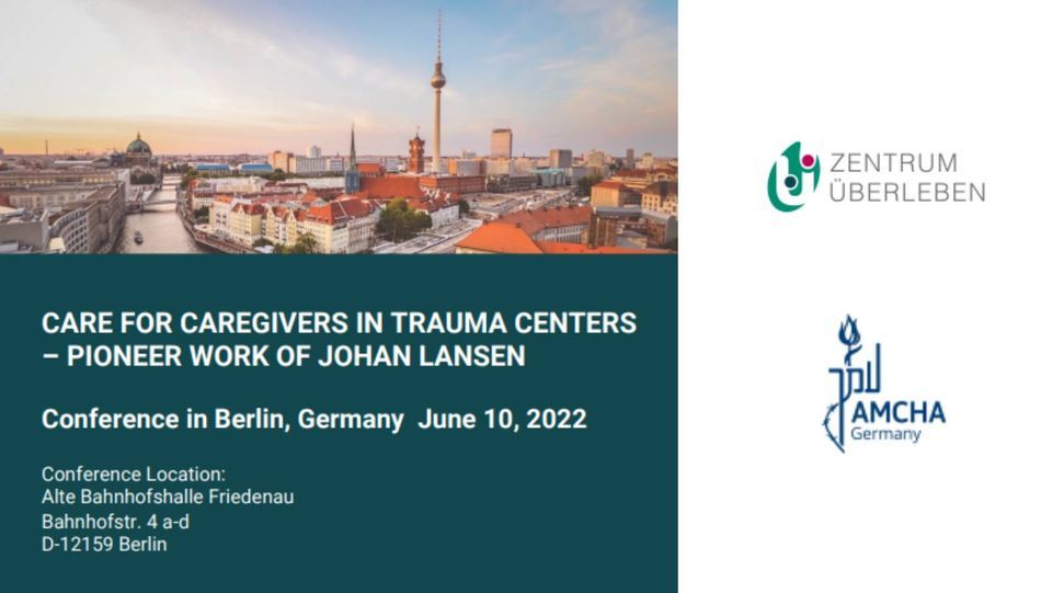 Care for Caregivers in Trauma Centers - Pioneer Work of  Johan Lansen