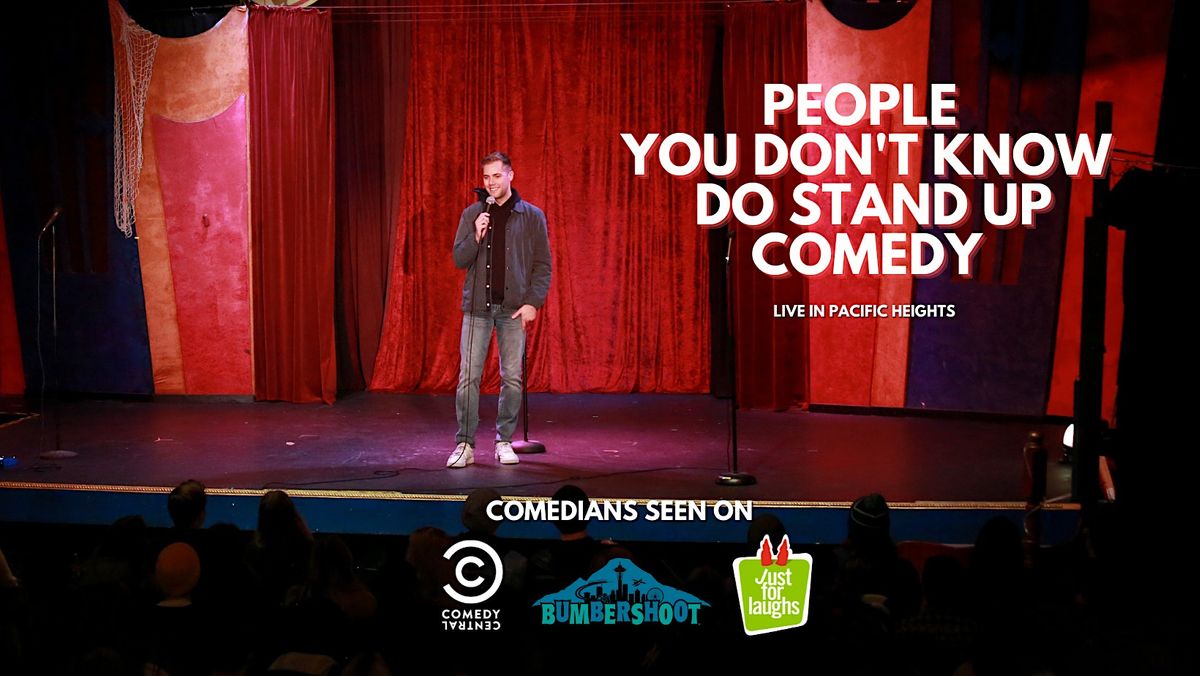 People You Don't Know Do Stand Up Comedy: Featuring Bo Johnson
