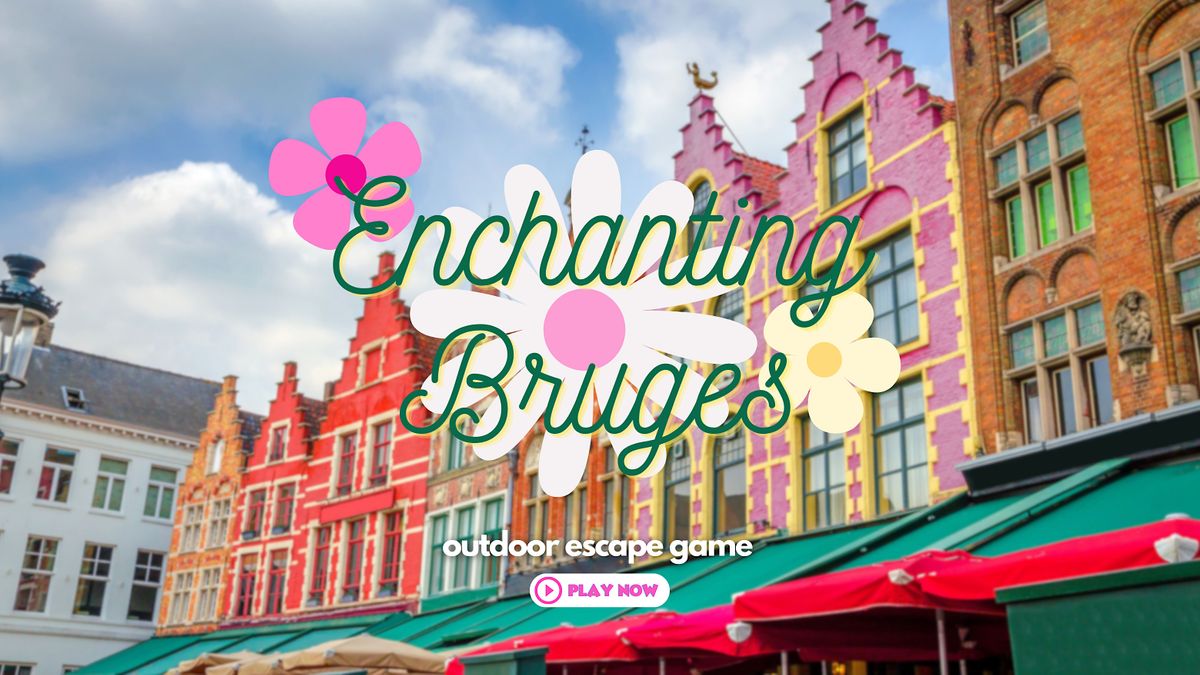 Enchanting Bruges: Outdoor Escape Game