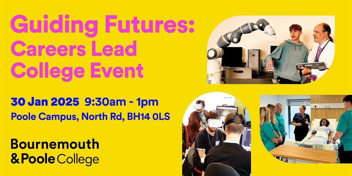 Guiding Futures: Careers Lead College Event