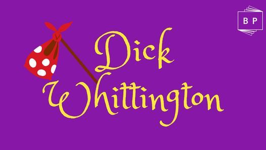 SOLD OUT! - Dick Whittington - The Family Pantomime