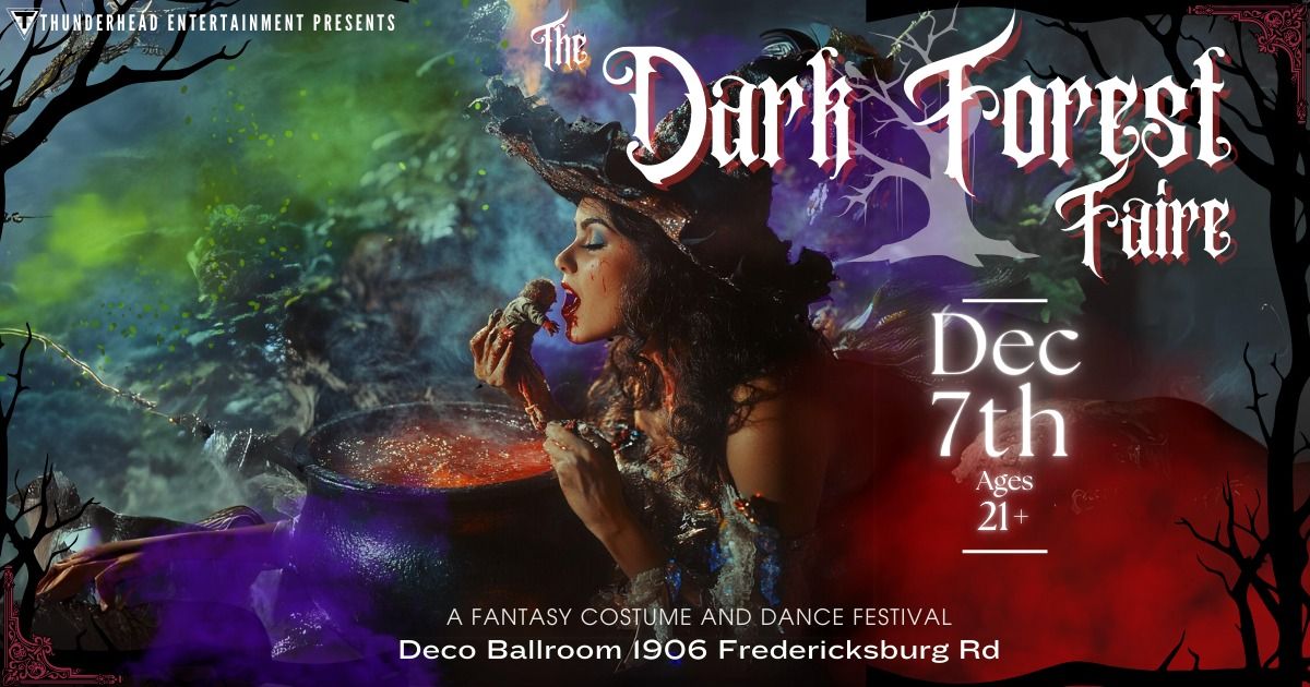 The Dark Forest Faire - A Dark Fantasy and Renaissance Festival