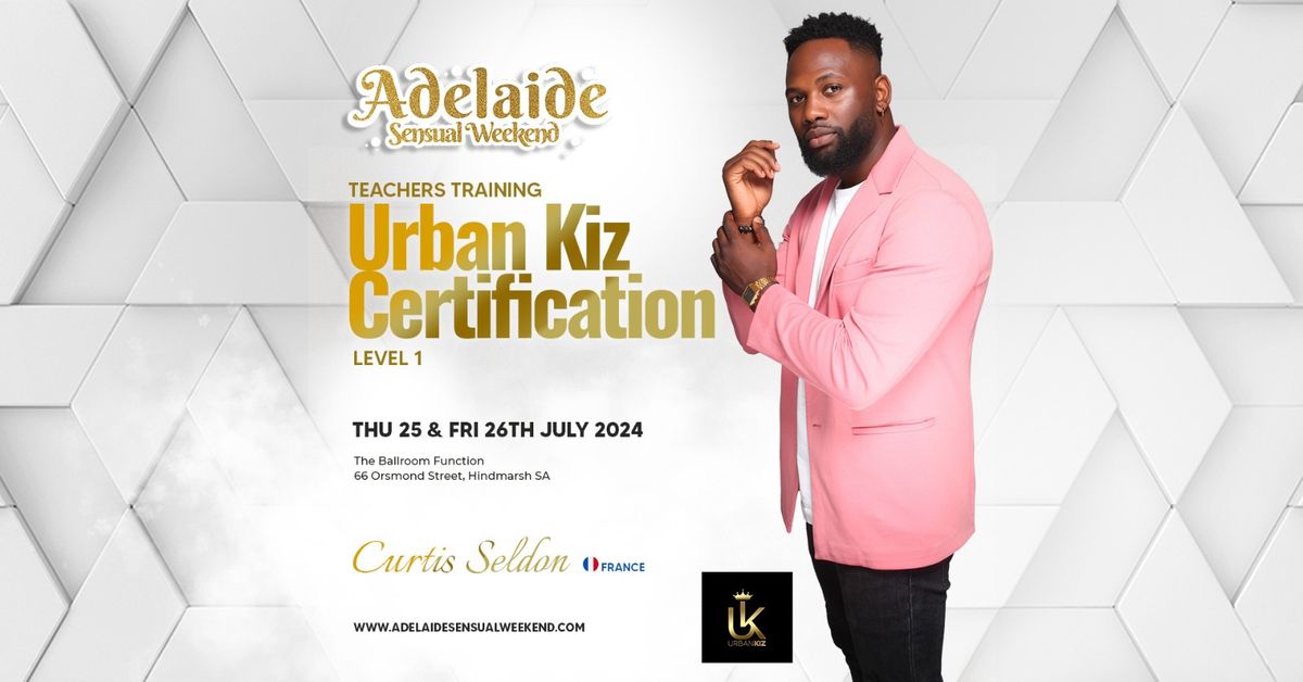 UrbanKiz Certification Teachers Training Level 1 By Curtis Seldon