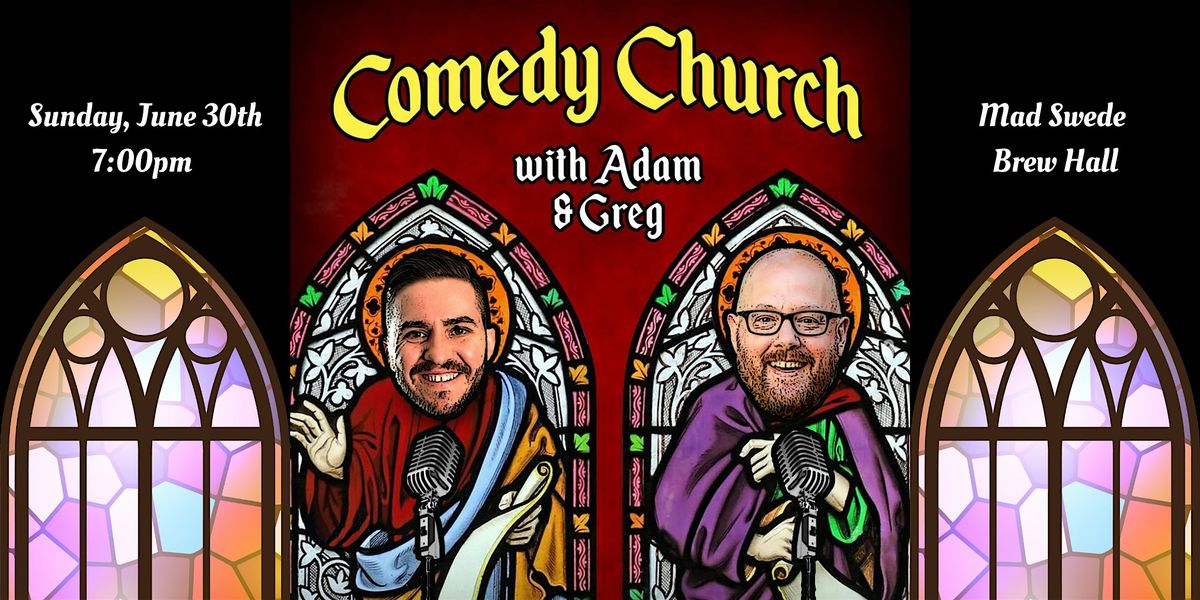 Comedy Church: A Stand Up Comedy Show