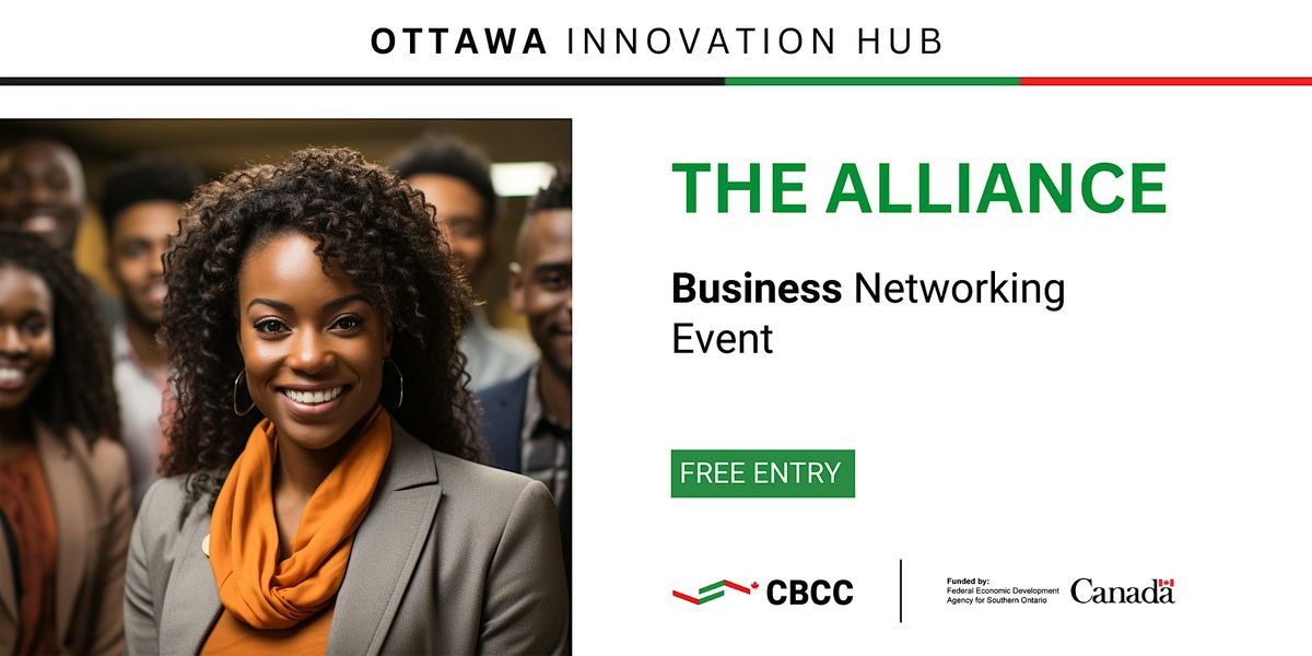 Ottawa Innovation Hub: The Alliance Business Networking Event