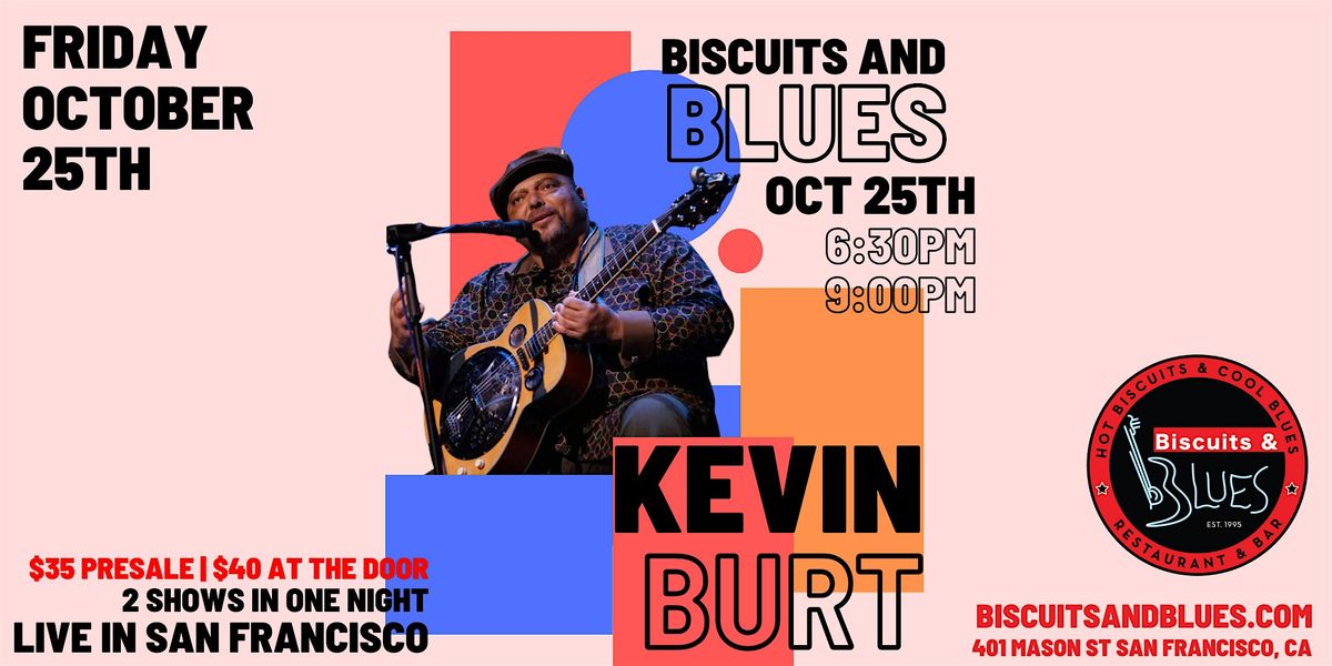 Kevin Burt Live at Biscuits & Blues