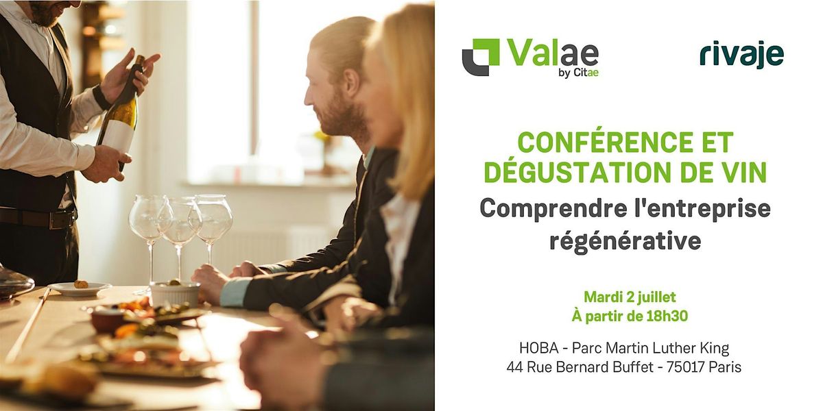 Conf\u00e9rence et d\u00e9gustation de vin | Comprendre l'entreprise r\u00e9g\u00e9n\u00e9rative