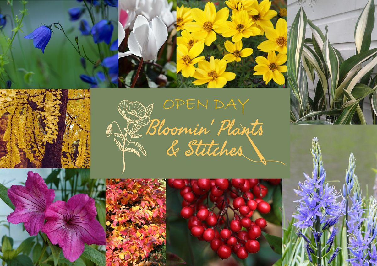 Bloomin' Plants and Stitches Open Day -  Saturday 22 June