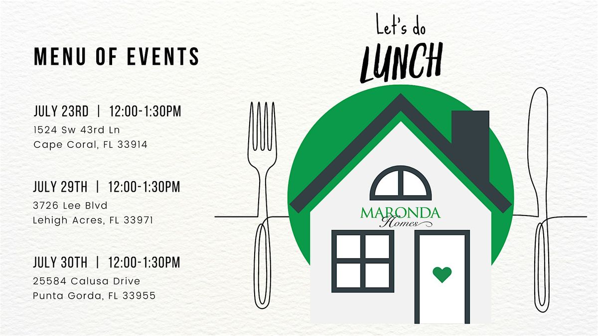 Lunch and Learn with Maronda Homes - Cape Coral