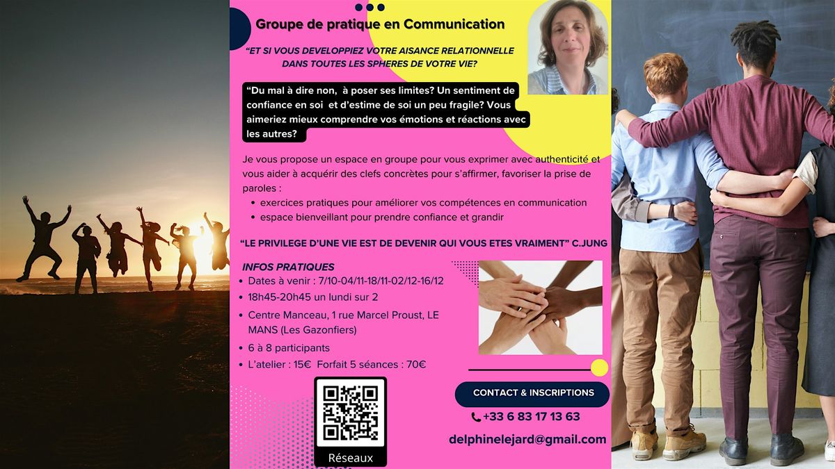 Groupe de pratique en Communication (Outil Communication Non Violente)