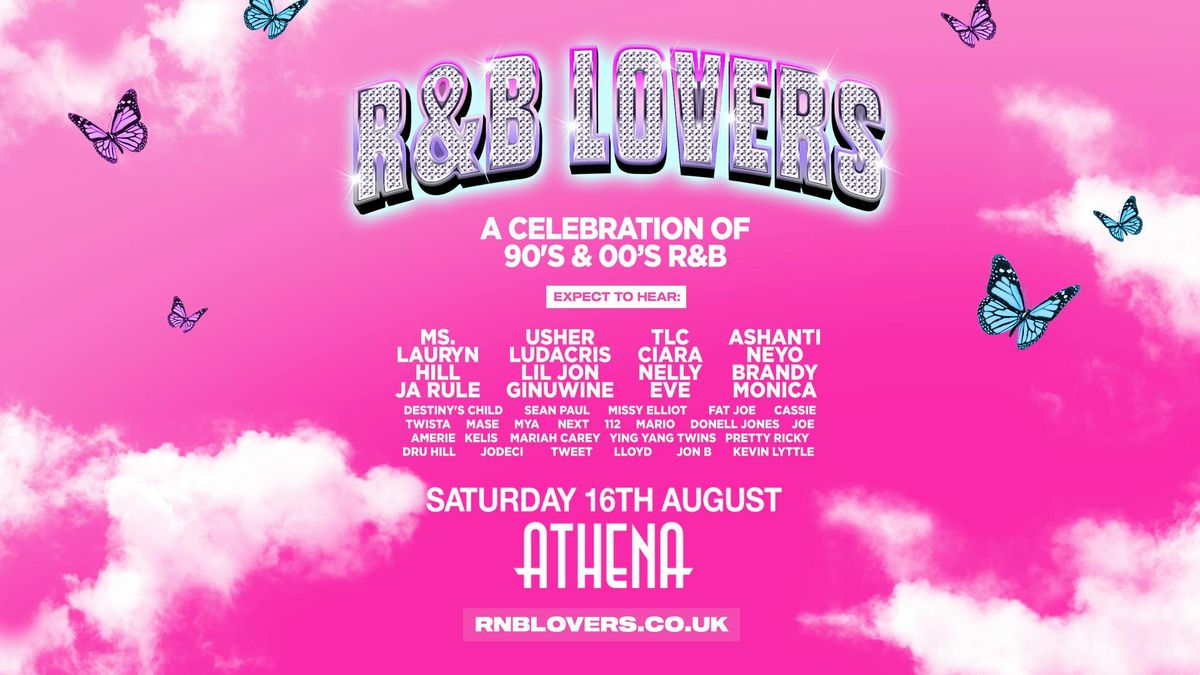 R&amp;B Lovers - Saturday 16th August  - Athena Leicester [SIGN UP FOR GENERAL TICKETS VIA LINK IN DESCRIPTION]
