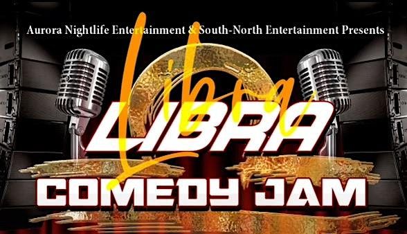 Libra Comedy Jam