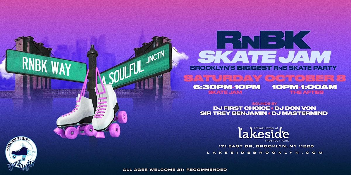 Lakeside Roller  Dance Night Featuring RNBK SKATE