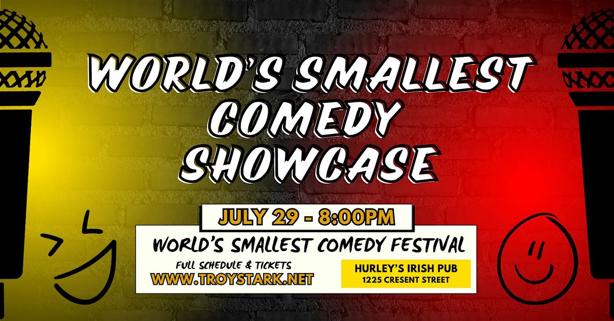 World's Smallest Comedy Showcase #WSCF2